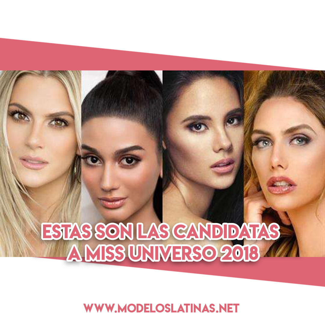 Estas son las candidatas a Miss Universo 2018, ¡míralas de cerca!